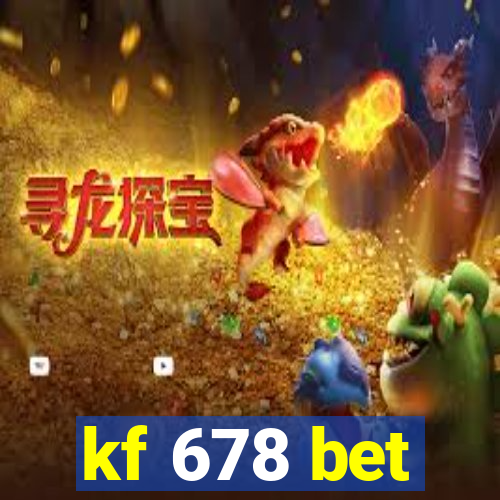 kf 678 bet